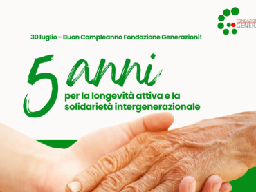 Buon compleanno Fondazione Generazioni!